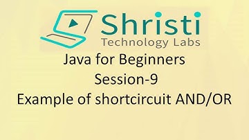Java for Beginners Session-9 Example of shortcircuit AND/OR