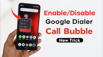 Enable/Disable Calling Bubble in Google Dialer | Calling Bubble Not Showing | Google Dialer Disable