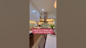 Nội thất chung cư Solforest Ecopark (3PN) cực mê