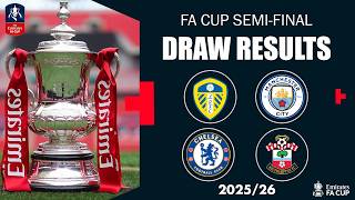 FA Cup Semi-final Draw Results | Emirates FA Cup 2025-26