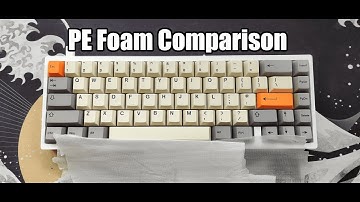 How PE Foam affects Keyboard Sound - comparison
