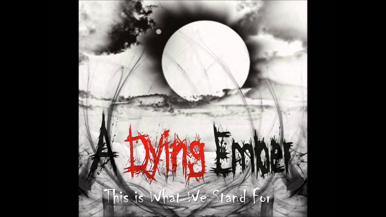 Dying Embers