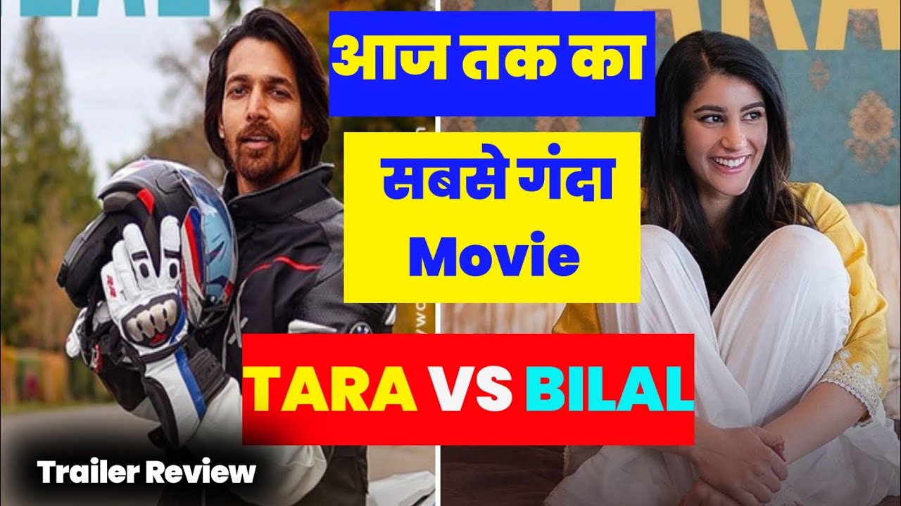 Tara Vs Bilal Trailer REVIEW | Harshvardhan Rane | Bhavesh Film Haker