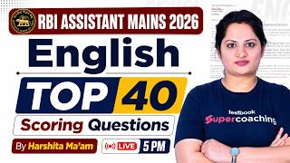 RBI Assistant Mains English 2026 | RBI Assistant Most Expected Questions &amp; Imp PYQs | Harshita Mam