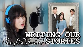 [ENGLISH] Writing Our Stories 우리의얘기를쓰겠소 - SG Wannabe (Chicago Typewriter OST) by Marianne Topacio chords