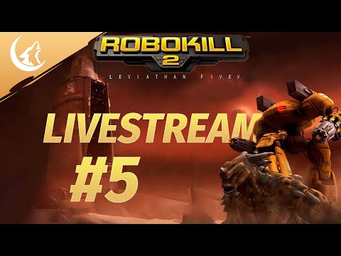 Robokill 2 Leviathan Five P5 |  MoonWoft Tactics