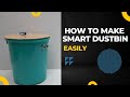 How to make smart dustbin | How to make smart dustbin with arduino nano |