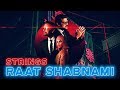 Raat Shabnami | Strings | Thirty | Mahenur Haider | Yasir Jaswal
