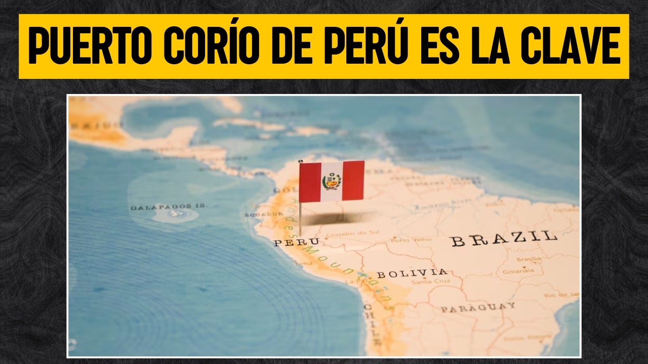 PUERTO CORÍO de PERÚ: El MEGAPROYECTO de 7 mil millones de dólares que busca redefinir la logística