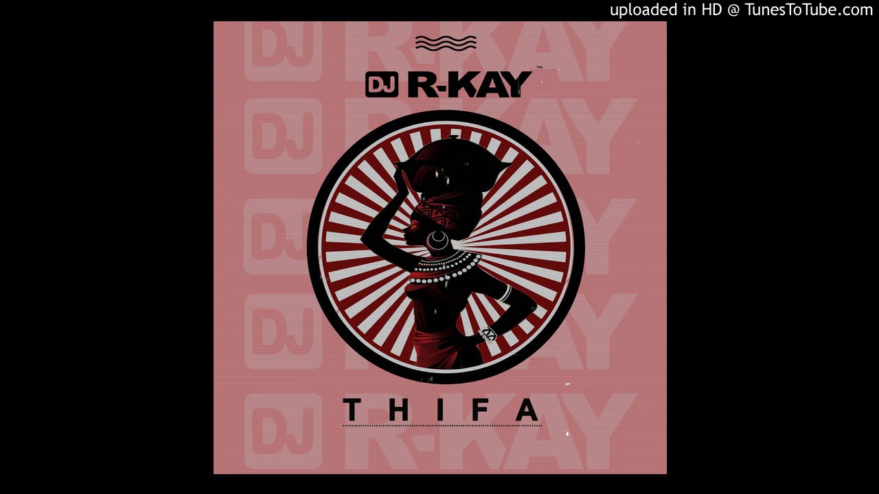 Παρακολούθηση DJ R-KAY_Thifa στο YouTube Παρακολούθηση DJ R-KAY_Thifa στο YouTube