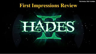 Hades II | First Impressions | Technical Test | Review