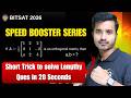 Speed Booster Series for JEE / BITSAT (Part-1) | Maths Short Tricks for BITSAT | JEE Aspirants