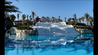 New Walking tour Limak Arcadia Sport Resort Hotel 4K 10 bit HDR