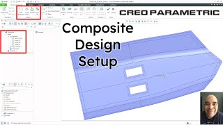 Creo Parametric - Composite Design - Part 1: Setup