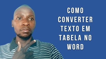 ✅ COMO CONVERTER QUALQUER TEXTO EM TABELA NO WORD