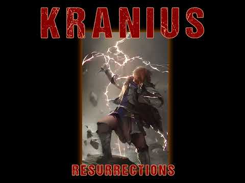 RESURRECTIONS - KRANIUS  Remastered 2024 Mix