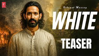 WHITE : Concept Teaser | Vikrant Massey | Jaideep Ahlawat | Nikita Dutta | Siddharth Anand | Biopic