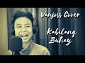 Kabilang Buhay Cover by VANJOSS