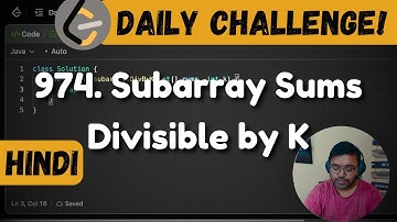 974. Subarray Sums Divisible by K | prefix sum map | leetcode daily challenge | DSA | Hindi