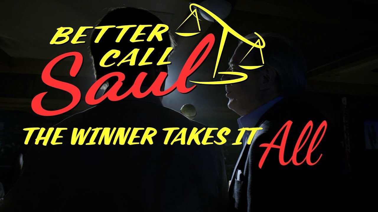 Better Call Saul The Winner Takes it All YouTube