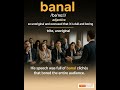 Banal: English vocabulary meaning and example
