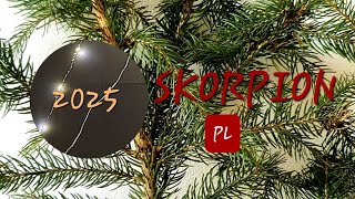 SKORPION PL ♏️ 2025 Horoskop Szczęśliwy Nowy Rok! (🌠 Z Muzyką)