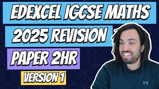 2025 Edexcel Maths IGCSE 4MA1| Revision Paper 2HR