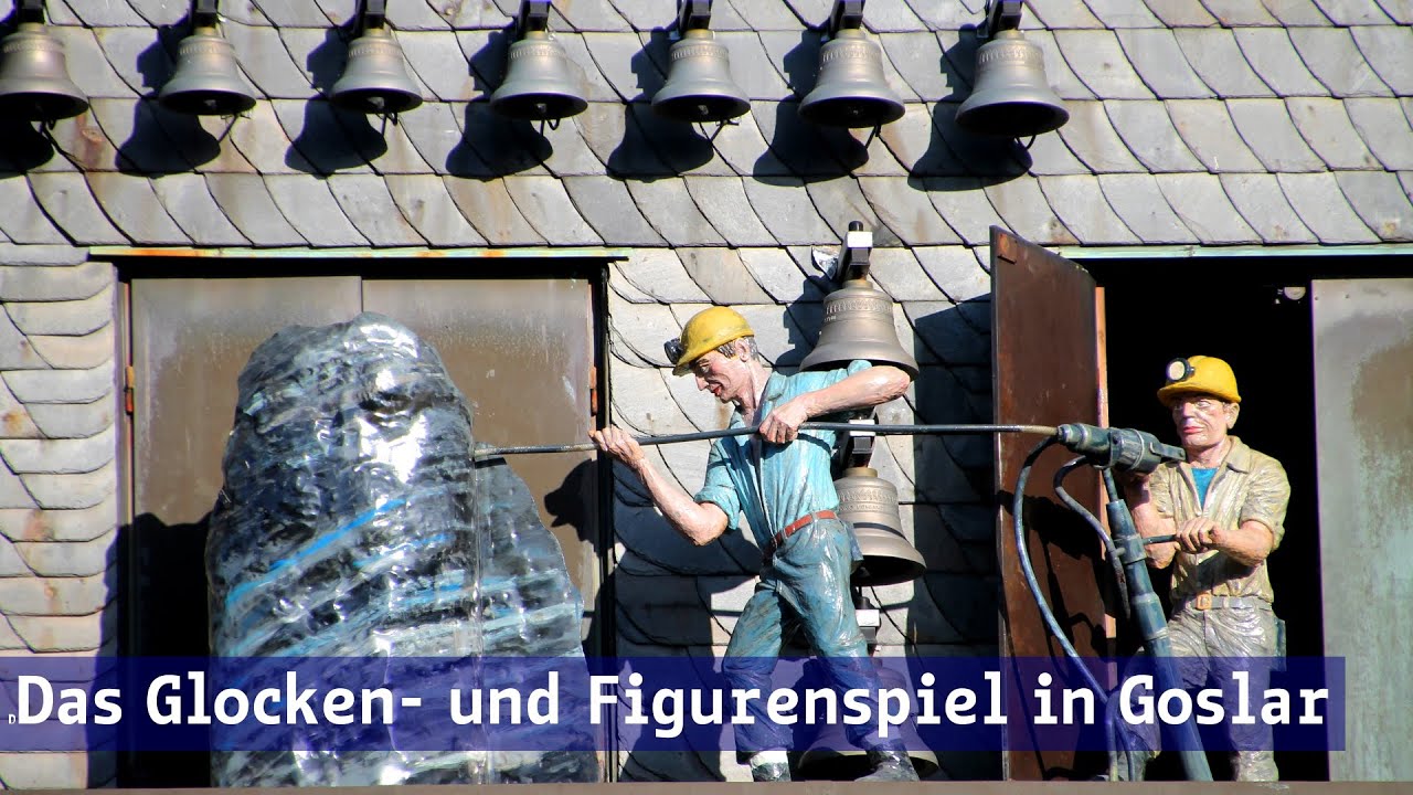 Das Glocken und Figurenspiel auf dem Marktplatz Goslar YouTube