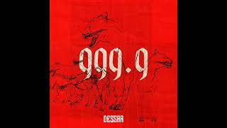 Dessar - 999,9
