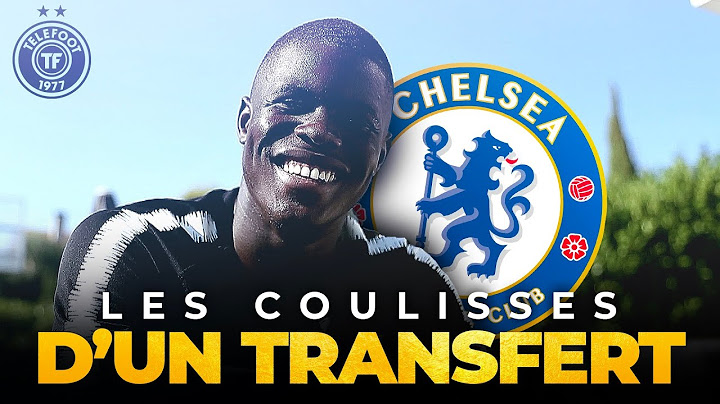 Dans les COULISSES d’un transfert en plein mercato : Malang Sarr à Chelsea