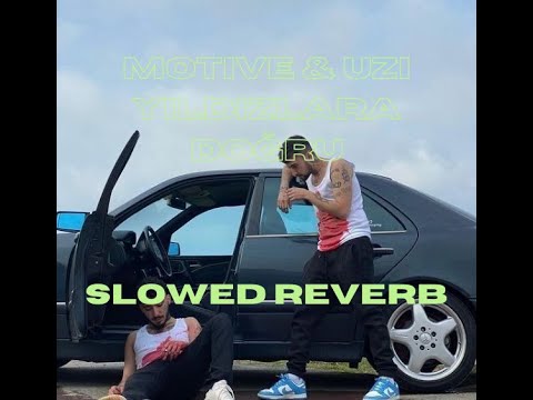 Motive & Uzi Yıldızlara Doğru Slowed Reverb