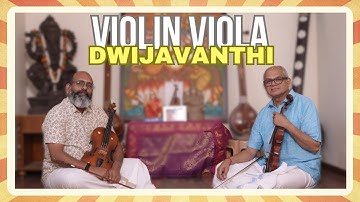 Akhilandeshwari | Dwijavanthi | Muthuswami Dikshitar | Carnatic Instrumental l Violin Viola Duet