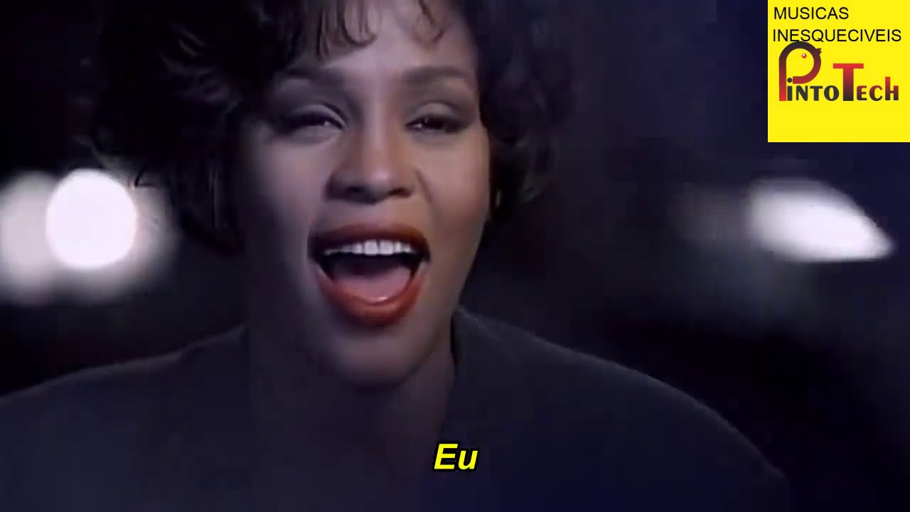 Whitney Houston I Will Always Love You Tradução