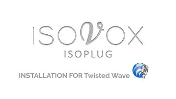 ISOPLUG Installation Twisted Wave