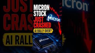  🤔Micron Stock Just Crashed — AI Rally Over