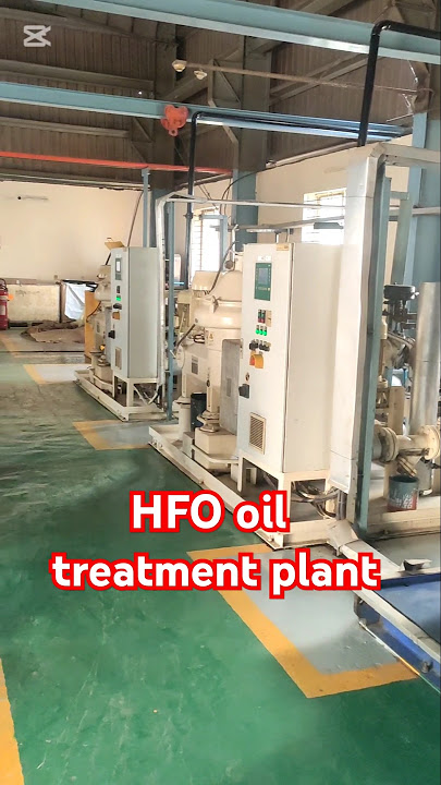 HFO oil  treatment plant #hfo #oiltreatment #oilseparator