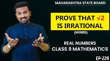 Prove that √2 is an Irrational Number - Real Numbers - Class 9 Mathematics || Digital Master