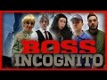 Boss incognito  le monde  lenvers