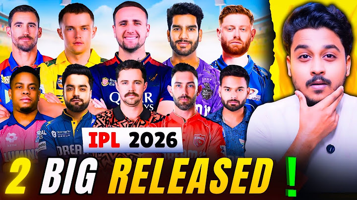 IPL 2026 All 10 Team '2' Confirm BIG RELEASED | IPL 2026 RELEASED PLAYERS