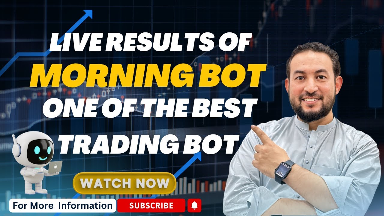 Live Results of Morning Trading Bot | One of the Best trading Bot ...
