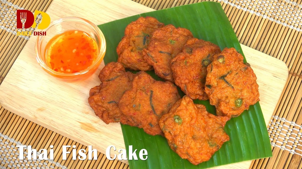 Thai Fish Cake | Thai Food | Tod Mun Pla | ทอดมันปลากราย