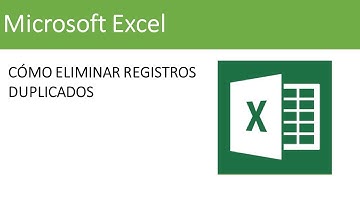 Tutorial Excel: Cómo eliminar registros duplicados