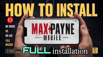 HOW TO INSTALL MAX PAYNE IN ANDROID | HOW TO INSTALL MAX PAYNE IN MOBILE | NO CRASH | NO LAG #gta