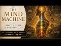How the Mind Creates Reality | Citrinitas Explained (Ch. 13–18)
