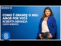 Roberta Miranda Como é grande o meu amor por você Roberta canta Roberto Áudio Oficial