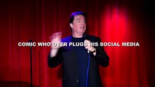 HECKLER OWNS COMIC who over-plugs his social media!!