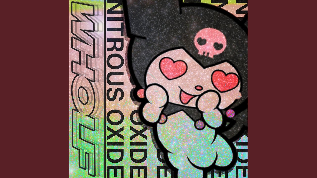 NITROUS OXIDE YouTube Music