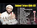 FULL SHOLAWAT HABIB AHMAD EL HADAR TERBARU 2024