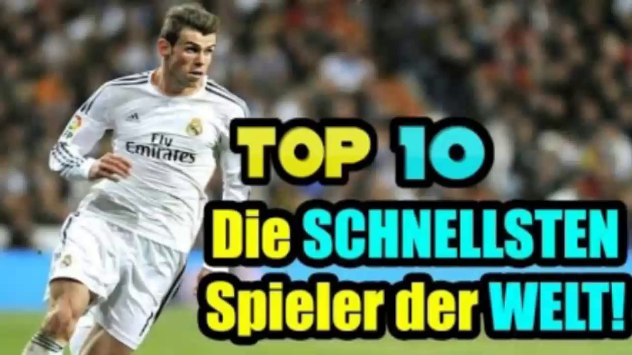 Top 10 die schnellsten Fußballspieler der Welt YouTube