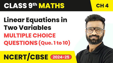Linear Equations in Two Variables - MCQs (Que. 1 to 10) | Class 9 Maths Chapter 4 | CBSE 2025-26